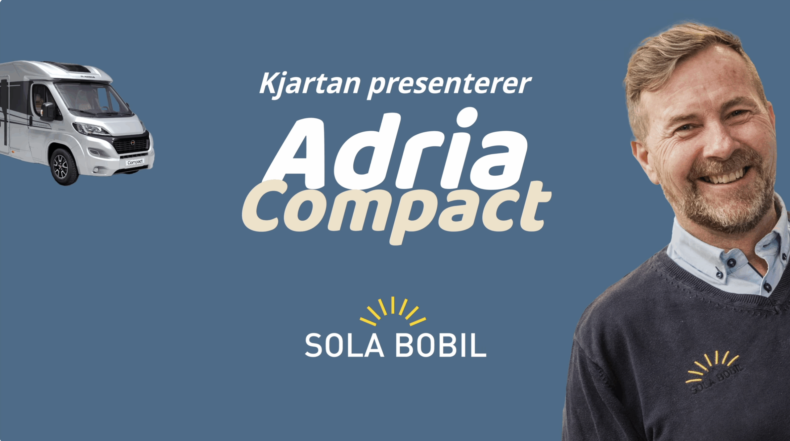 Kjartan viser fram en Adria Compact