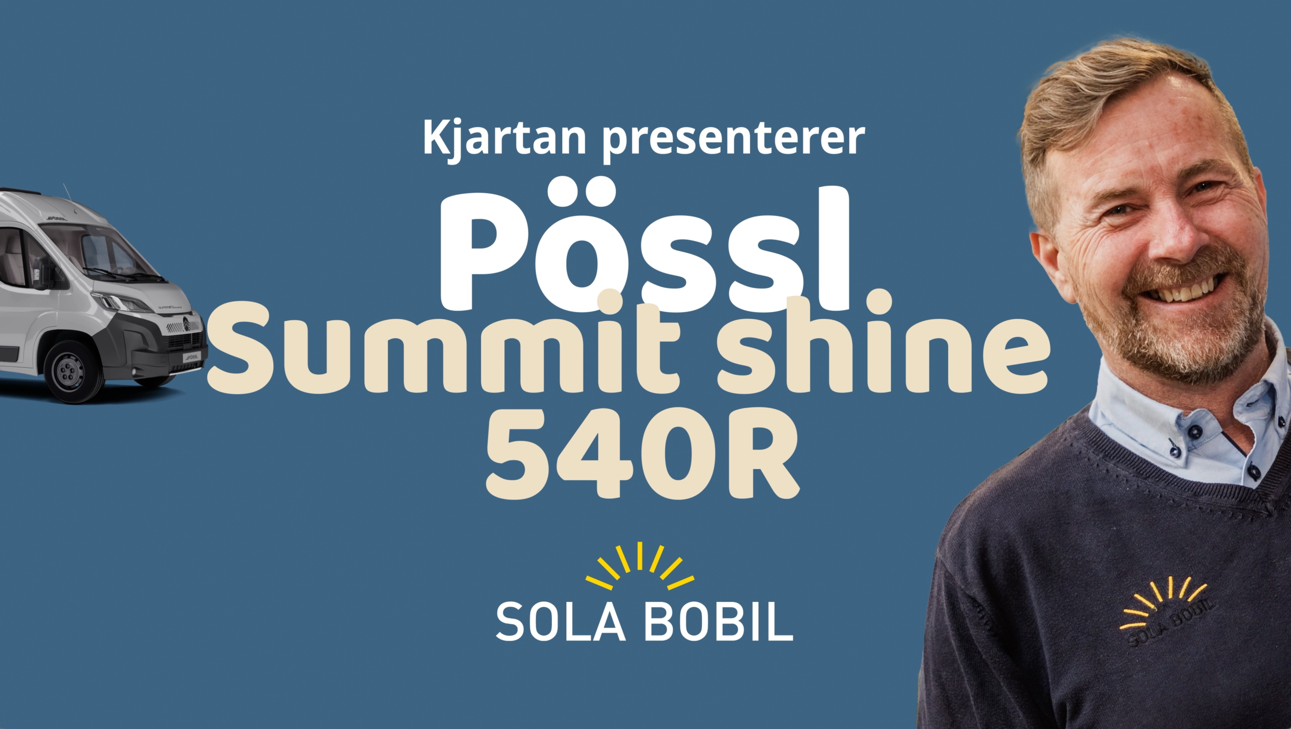 Pössl Summit Shine 540R